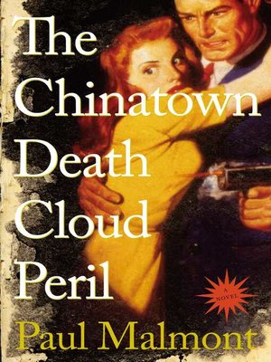 cover image of The Chinatown Death Cloud Peril